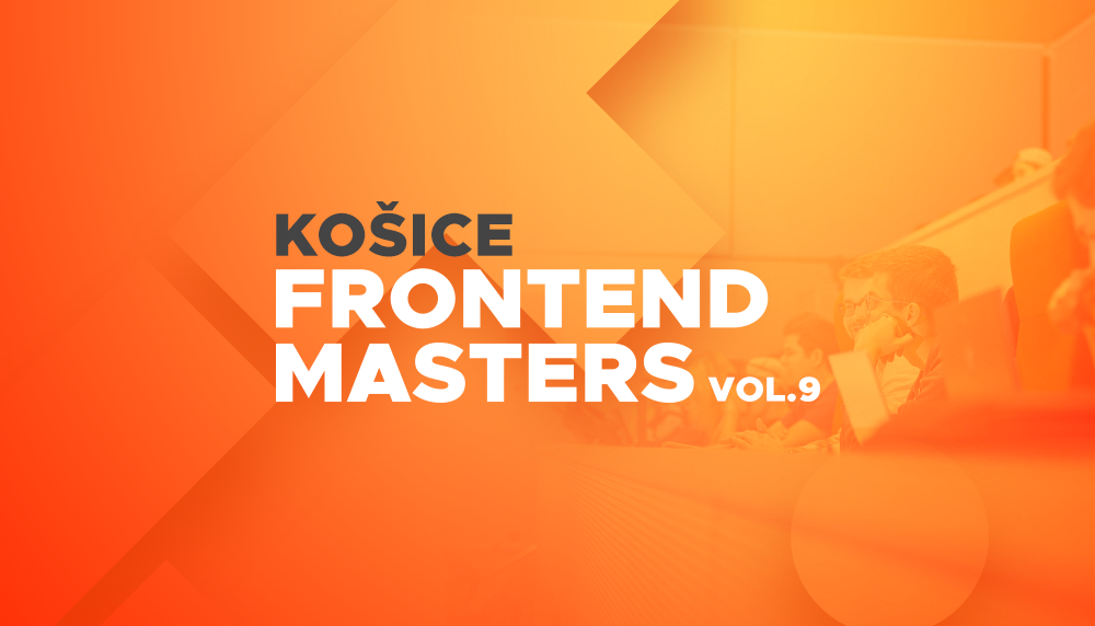Frontend Masters Košice poslednýkrát v roku 2018