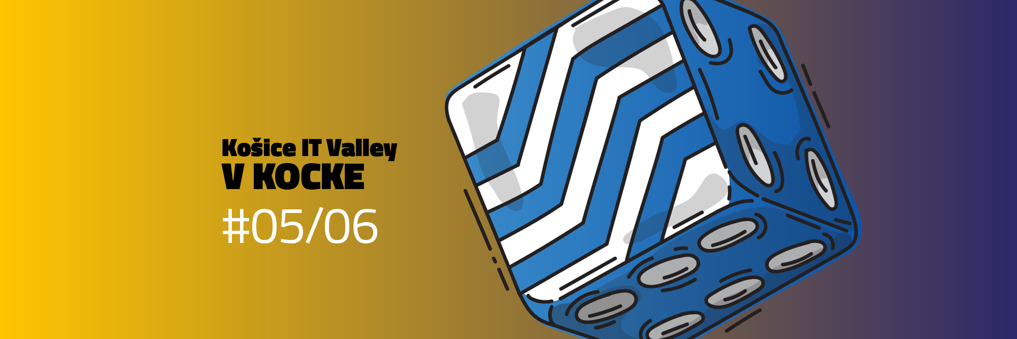 IT Valley v kocke # 5-6