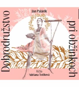 Dobrodružstvo pri obžinkoch