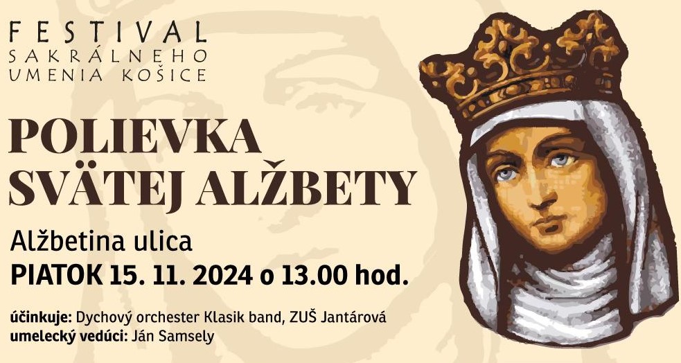 Polievka sv. Alžbety každoročne pomáha núdznym. Príďte ju v piatok ochutnať a pomôžte