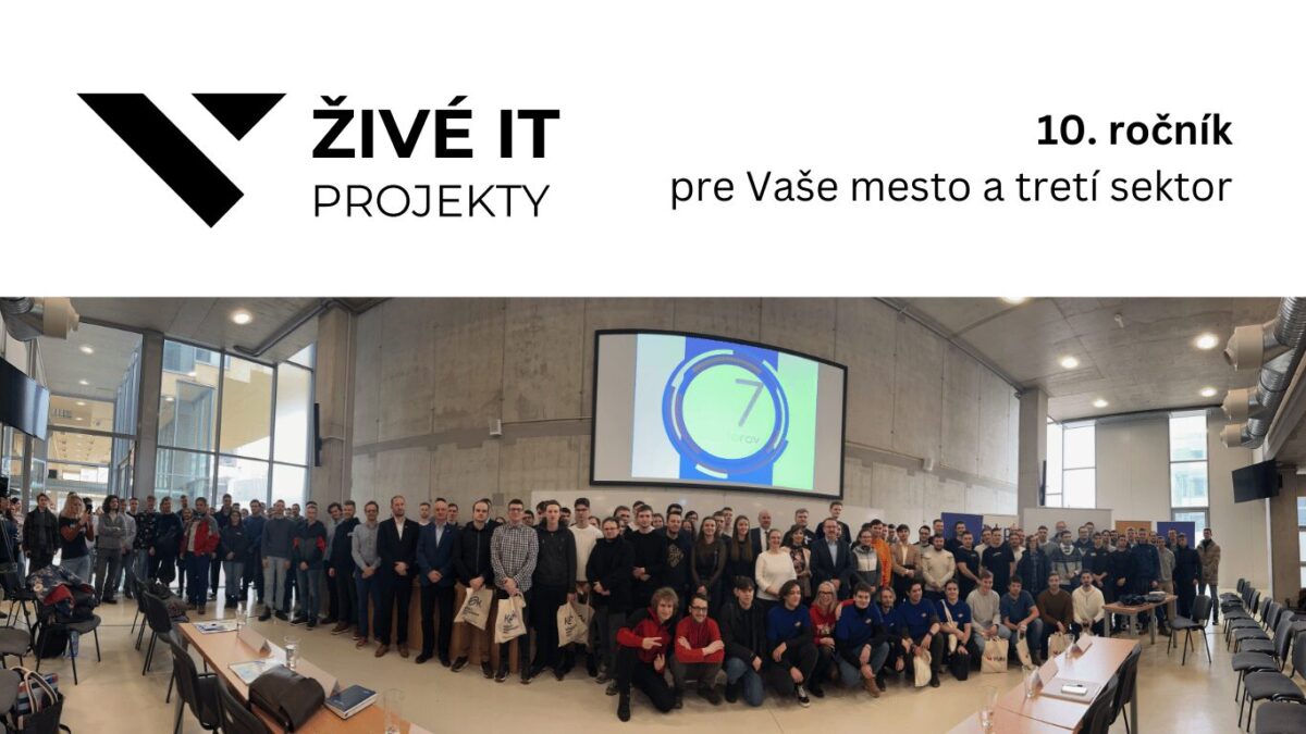 Živé IT projekty oslavujú 10. ročník. Očakávané finále je už v utorok
