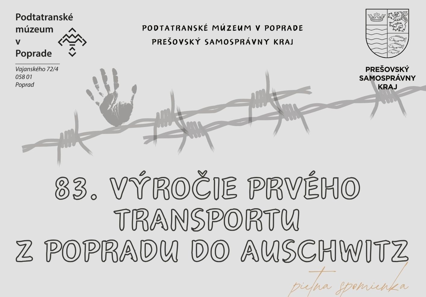 Pripomeňte si prvý transport z Popradu do Auschwitz